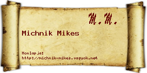 Michnik Mikes névjegykártya